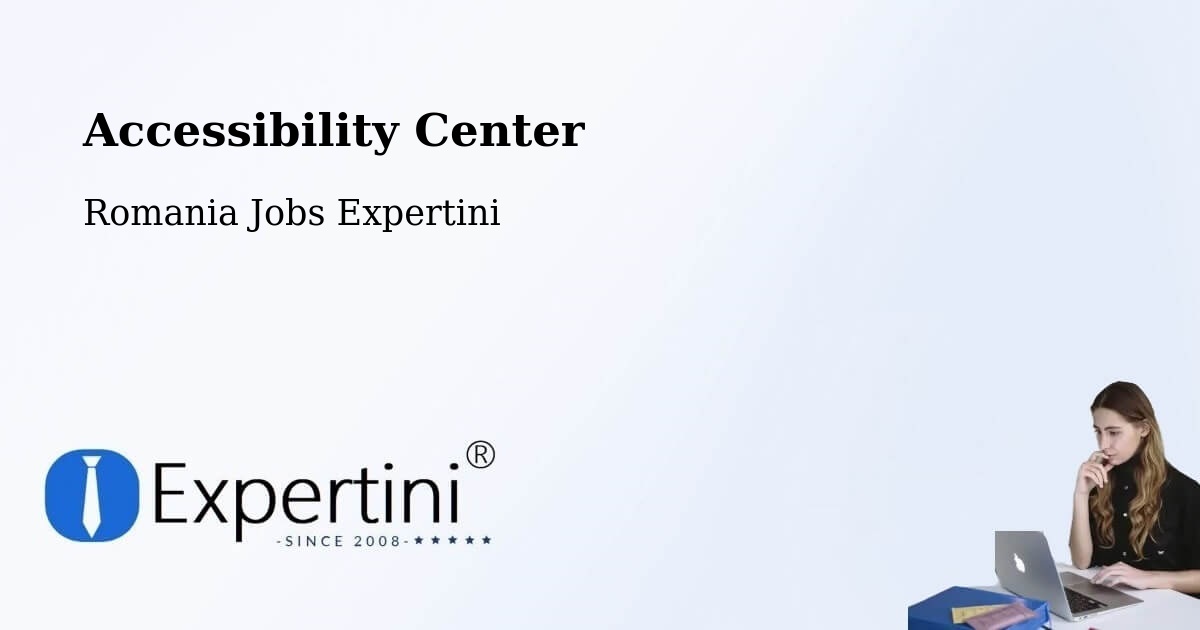 Accessibility Statement – 23 August - Romania Jobs Expertini