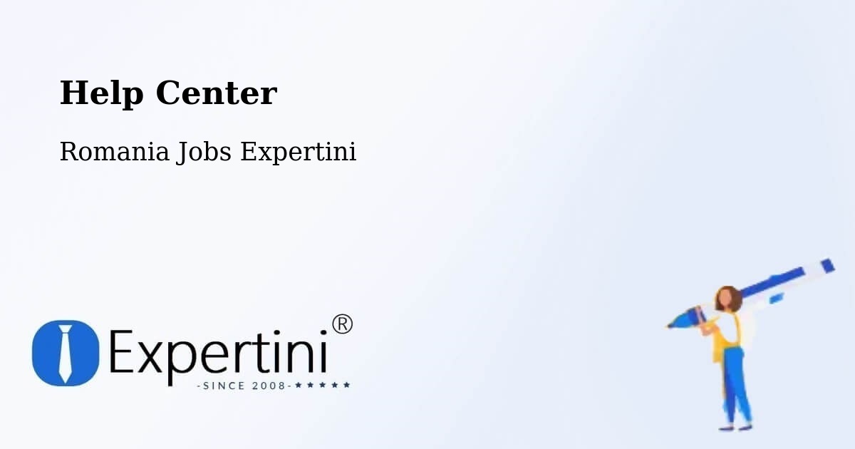 Help Center – 23 August - Romania Jobs Expertini